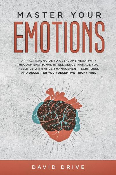 Master Your Emotions