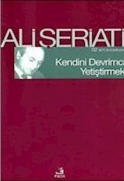 Kendini Devrimci Yetistirmek