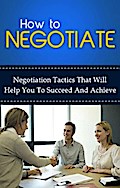 How To Negotiate