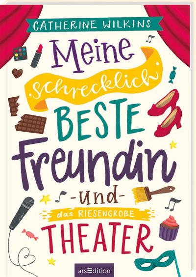 Meine schrecklich beste Freundin und das riesengroße Theater (Meine schrecklich beste Freundin 3)