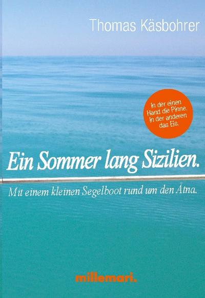 Ein Sommer lang Sizilien.
