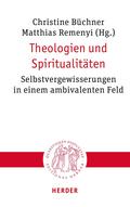 Theologien und Spiritualitäten