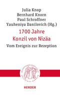 1700 Jahre Konzil von Nizäa