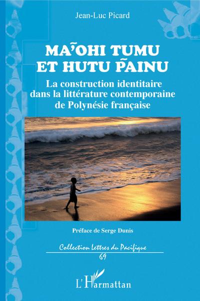 Ma’ohi Tumu et Hutu Painu