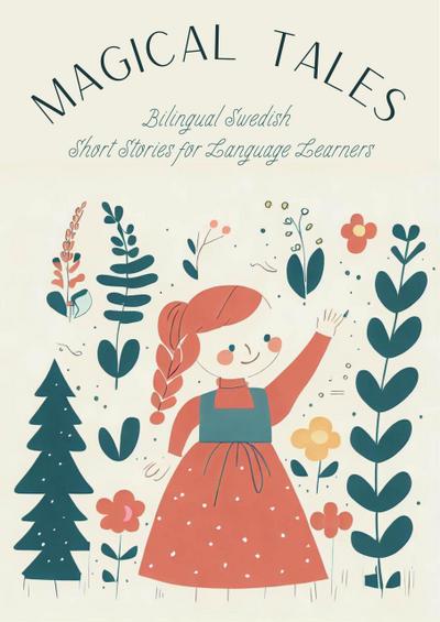 Magical Tales: Bilingual Swedish Short Stories for Language Learners