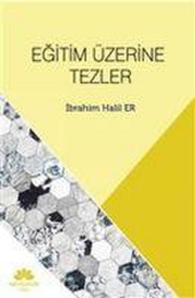 Egitim Üzerine Tezler
