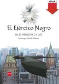 El Ejército Negro III. El Reino de la Luz