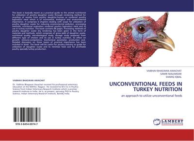 UNCONVENTIONAL FEEDS IN TURKEY NUTRITION