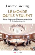 Le monde qu’ils veulent