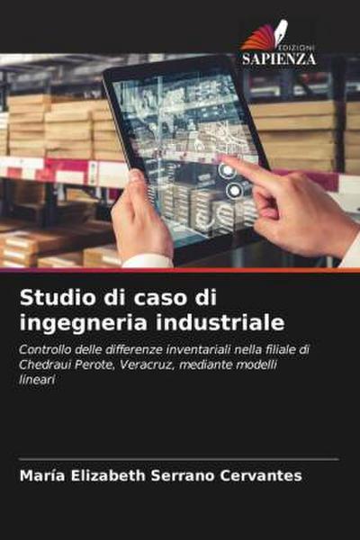 Studio di caso di ingegneria industriale