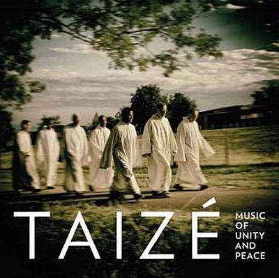 Taize, Music of Unity and Peace, 1 Audio-CD