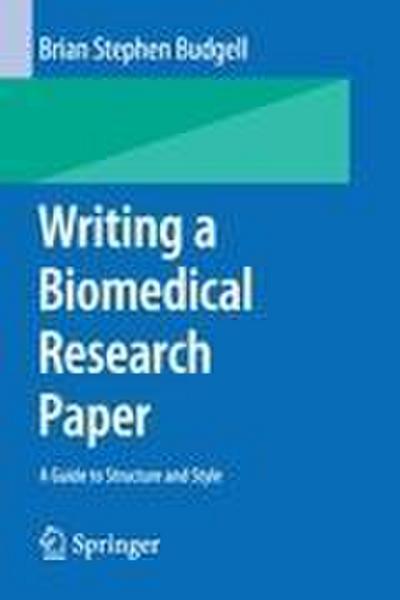 Writing a Biomedical Research Paper
