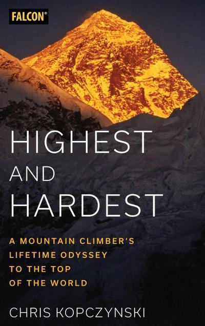 Highest and Hardest