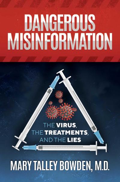 Dangerous Misinformation