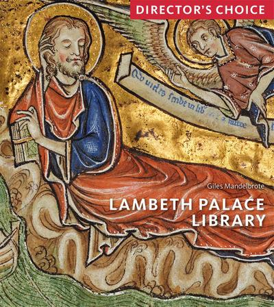 Lambeth Palace Library: Director’s Choice