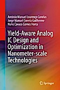 Yield-Aware Analog IC Design and Optimization in Nanometer-scale Technologies