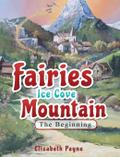 Fairies Ice Cove Mountain