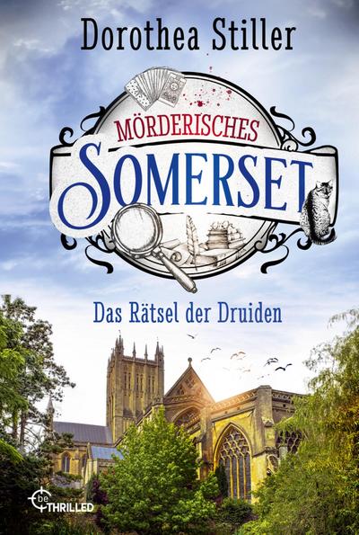 Mörderisches Somerset - Das Rätsel der Druiden