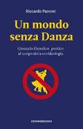 Un mondo senza Danza