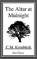 The Altar at Midnight