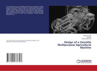 Design of a Versatile Multipurpose Agricultural Machine