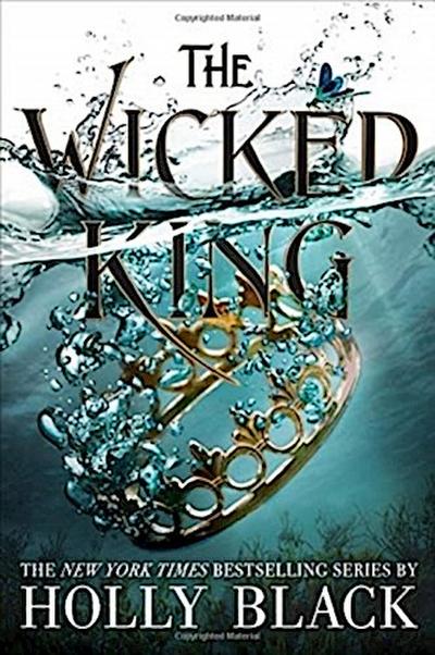 The Wicked King (The Folk of the Air, 2, Band 2)