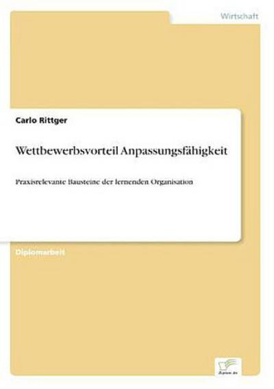 Wettbewerbsvorteil Anpassungsfähigkeit