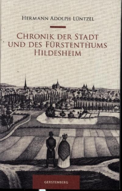 Chronik der Stadt und des Fürstenthums HIldesheim