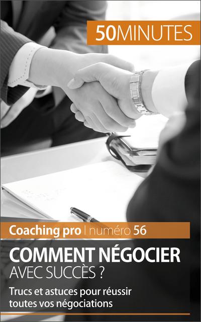 Réussir une négociation