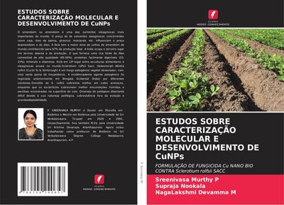 ESTUDOS SOBRE CARACTERIZAÇÃO MOLECULAR E DESENVOLVIMENTO DE CuNPs