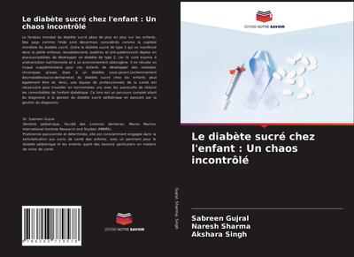 Le diabète sucré chez l’enfant : Un chaos incontrôlé