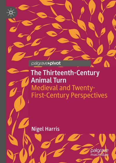 The Thirteenth-Century Animal Turn