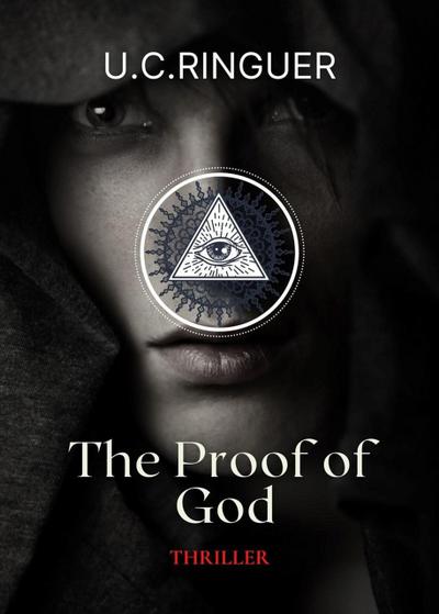 The Proof of God (Archaeology Mysteries, #6)