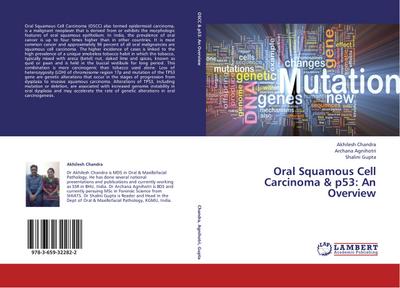 Oral Squamous Cell Carcinoma & p53: An Overview