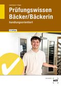 Prüfungswissen Bäcker/Bäckerin