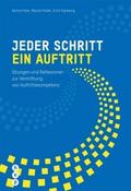 Jeder Schritt ein Auftritt (E-Book)