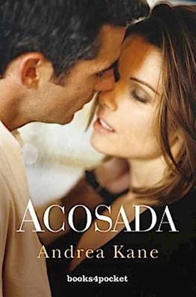 Acosada = Harassed