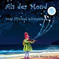 Als der Mond vom Himmel plumpste