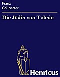 Die Jüdin von Toledo