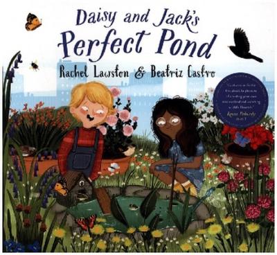 Daisy and Jack’s Perfect Pond