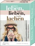 Mehr leben, mehr lieben, mehr lachen, 50 Karten mit Anleitung