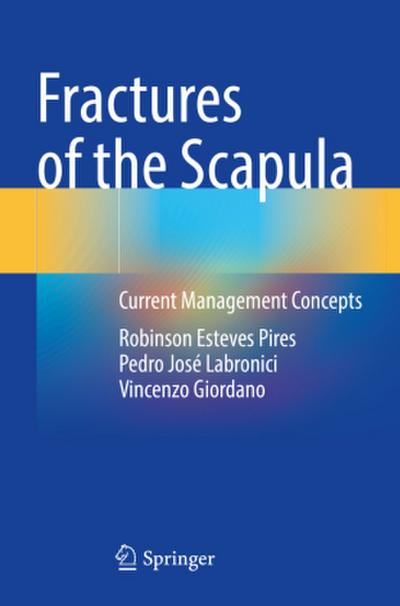 Fractures of the Scapula