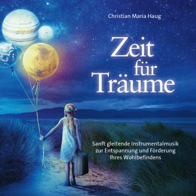 Zeit für Träume, Audio-CD