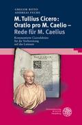 M. Tullius Cicero: Oratio pro M. Caelio - Rede für
