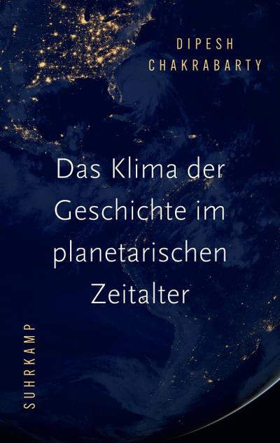 Das Klima der Geschichte im planetarischen Zeitalter