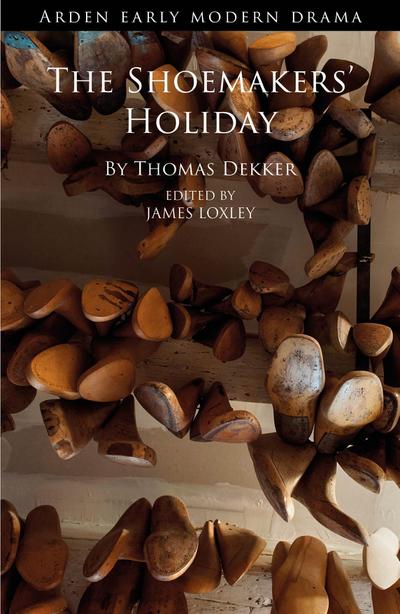 The Shoemakers’ Holiday