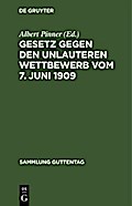 Gesetz gegen den unlauteren Wettbewerb vom 7. Juni 1909
