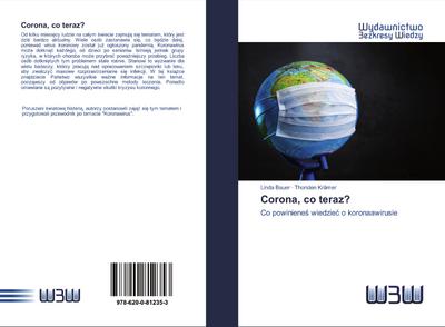 Corona, co teraz?