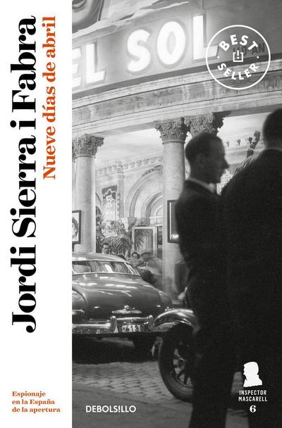 Inspector Mascarell 6. Nueve días de abril