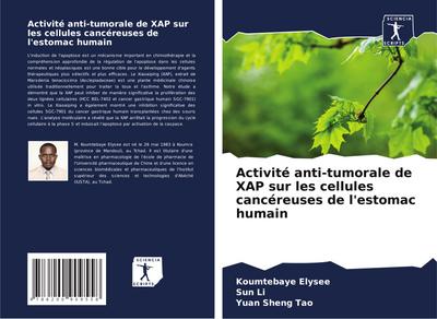 Activité anti-tumorale de XAP sur les cellules cancéreuses de l’estomac humain